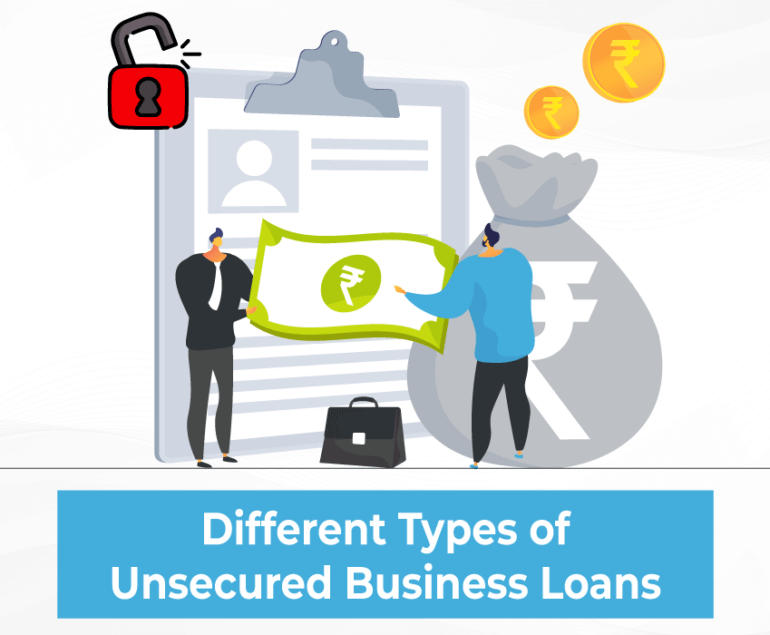 Different Types of Unsecured Business Loans