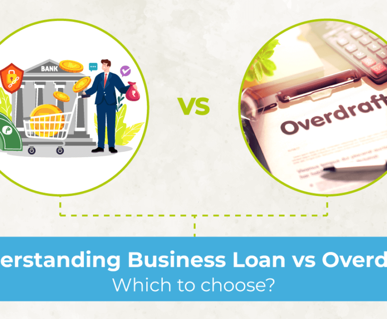 Understanding Business loan vs. Overdraft: Which to choose?